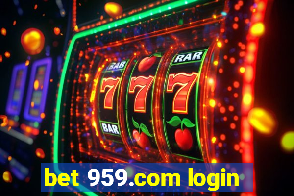 bet 959.com login